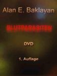 Blutparasiten, DVD von Alan Baklayan
