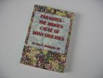 Parasites-The Hidden Cause of Many Diseases, von Alan Baklayan,