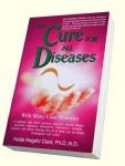 The Cure for All Diseases, von Dr. Hulda Regehr Clark, englisch